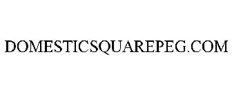 DOMESTIC SQUARE PEG