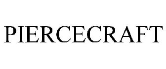 PIERCECRAFT