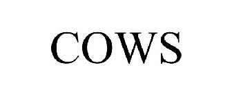 COWS