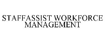 STAFFASSIST WORKFORCE MANAGEMENT