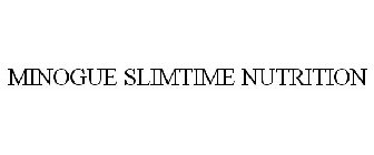 MINOGUE SLIMTIME NUTRITION