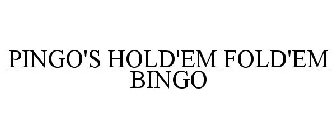 PINGO'S HOLD'EM FOLD'EM BINGO