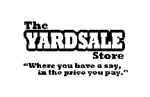 THE YARDSALE STORE 