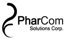 PHARCOM SOLUTIONS CORP.