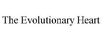 THE EVOLUTIONARY HEART