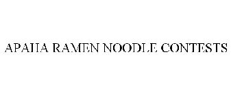 APAHA RAMEN NOODLE CONTESTS