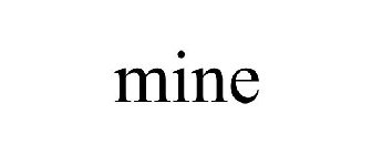 MINE