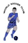 WORLD SOCCER CLUB