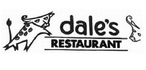 DALE'S RESTAURANT