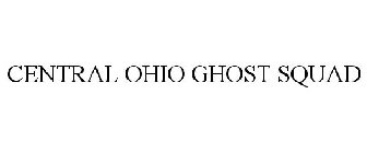 CENTRAL OHIO GHOST SQUAD