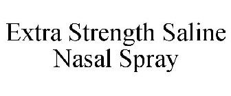 EXTRA STRENGTH SALINE NASAL SPRAY