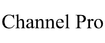 CHANNEL PRO