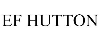 EF HUTTON