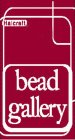 HALCRAFT BEAD GALLERY