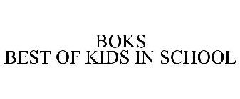 BOKS BEST OF KIDS IN SCHOOL