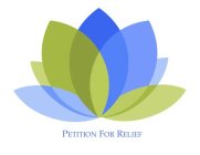 PETITION FOR RELIEF