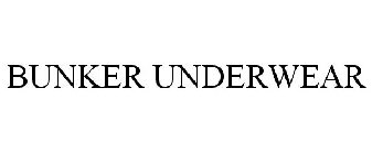 BUNKER UNDERWEAR