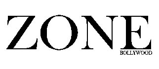 ZONE BOLLYWOOD