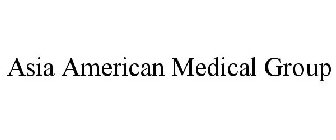 ASIA AMERICAN MEDICAL GROUP