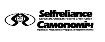 SELFRELIANCE UKRAINIAN AMERICAN FEDERALCREDIT UNIONREDIT UNION