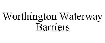 WORTHINGTON WATERWAY BARRIERS