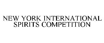 NEW YORK INTERNATIONAL SPIRITS COMPETITION
