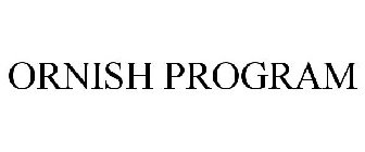 ORNISH PROGRAM