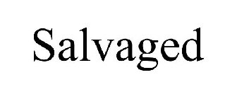 SALVAGED