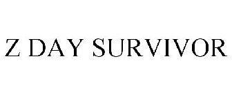 Z DAY SURVIVOR