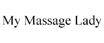 MY MASSAGE LADY