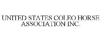 UNITED STATES COLEO HORSE ASSOCIATION INC.