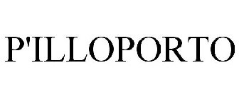 P'ILLOPORTO