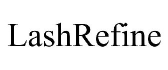 LASHREFINE