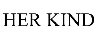 HER KIND