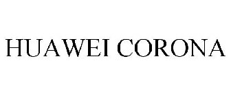 HUAWEI CORONA