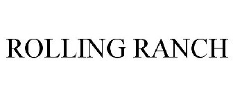 ROLLING RANCH
