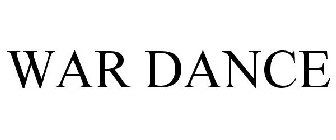 WAR DANCE