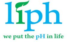 LIPH WE PUT THE PH IN LIFE