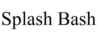 SPLASH BASH