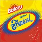 BALORU SABOR TROPICAL