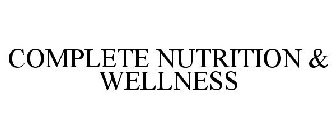 COMPLETE NUTRITION & WELLNESS