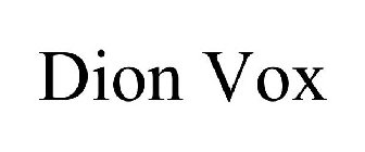 DION VOX