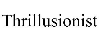 THRILLUSIONIST