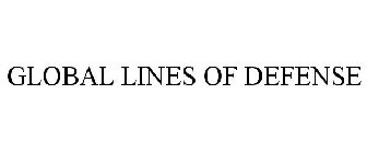 GLOBAL LINES OF DEFENSE