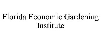 FLORIDA ECONOMIC GARDENING INSTITUTE