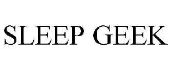 SLEEP GEEK