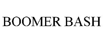 BOOMER BASH