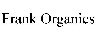 FRANK ORGANICS