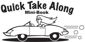 QUICK TAKE ALONG MINI-BOOK