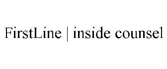 FIRSTLINE | INSIDE COUNSEL